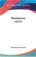 Thistledown (1875)