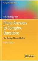 Plane Answers to Complex Questions