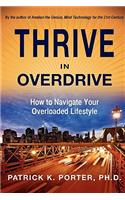 Thrive in Overdrive