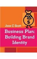 Business Plan: Building Brand Identity: An Indie Author's Advertising Plan