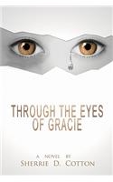 Through The Eyes of Gracie