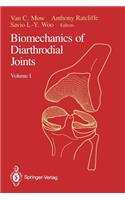 Biomechanics of Diarthrodial Joints