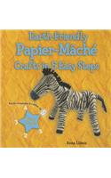 Earth-Friendly Papier-Mâché Crafts in 5 Easy Steps