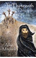 The Thirteenth Disciple