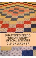 Shattered Seeds