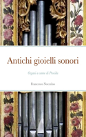 Antichi gioielli sonori