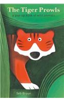 The Tiger Prowls: A Pop-up Book of Wild Animals
