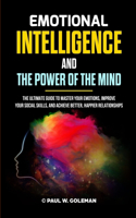 Emotional Intelligence and the Power of the Mind