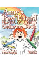 Amy's Best Friend, Prayers Of A Child