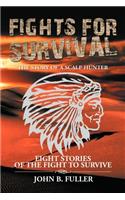 Fights for Survival