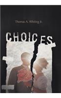 Choices