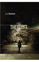 They Left