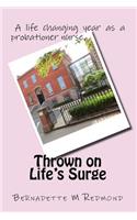 Thrown on Life's Surge: Memoir
