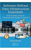 Software-Defined Data Infrastructure Essentials: Cloud, Converged, and Virtual Fundamental Server Storage I/O Tradecraft