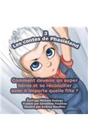 Les contes de Phasieland - 3