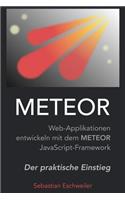 Meteor: Web-Applikationen Entwickeln Mit Dem Meteor Javascript-Framework