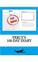 Percy's 100 Day Diary