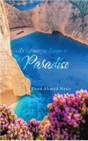 Amazing Escape to Paradise