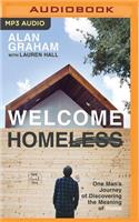 Welcome Homeless