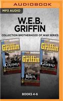W.E.B. Griffin Brotherhood of War Series: Books 4-6