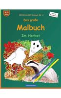 BROCKHAUSEN Malbuch Bd. 2 - Das große Malbuch: Im Herbst(2 Im Herbst)