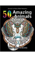 50 Amazing Animals Adult Coloring Books