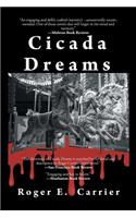 Cicada Dreams