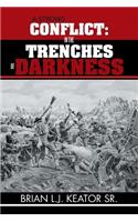 Strong Conflict: In the Trenches of Darkness