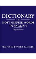 Dictionary of the Most Misused Words in English