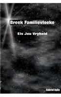 Breek Familievloeke