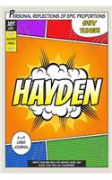 Superhero Hayden: A 6 x 9 Lined Journal