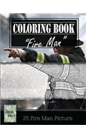 Fireman on Fire Grayscale Photo Adult Coloring Book, Mind Relaxation Stress Relief