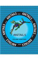 ANiTAiLS Volume Nineteen: Learn about the Weedy Seadragon, Western Lowland Gorilla, Pallas's Cat, Wreathed Hornbill, Green Iguana, Common Hedgehog, Western Whiptail, American