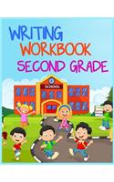 Writing Workbook Second Grade: Journal Notebook Lined Pages