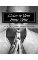 Listen to Your Inner Voice
