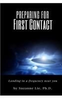 Preparing for First Contact