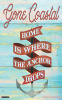 Gone Coastal 2022 Wall Calendar