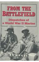 From the Battlefield