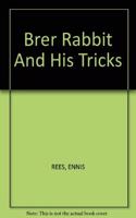 Brer Rabbit and His Tricks