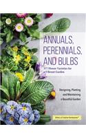 Annuals, Perennials, and Bulbs