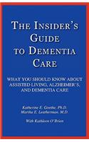 Insider's Guide to Dementia Care: (English)