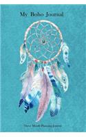 My Boho Journal: 3 Month Planning Journal