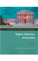 Constitutional Law for a Changing America: Rights, Liberties, and Justice