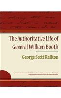 The Authoritative Life of General William Booth