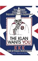 Official One and Only Imperial Wizard Approved KKK Hall of Fame Guidebook