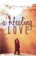 A Healing Love