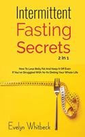 Intermittent Fasting Secrets 2 In 1