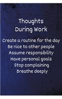 Thoughts During Work
