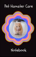 Pet Hamster Care Notebook