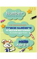 Number Tracing Book For Preschoolers Trace Numbers Practice Workbook For Kindergarten And Kids Age 3-5